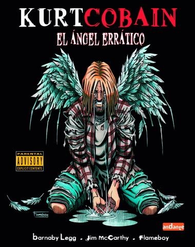 KURT CORBAIN, EL ANGEL ERRATICO | 9788493423025 | FLAMEBOY