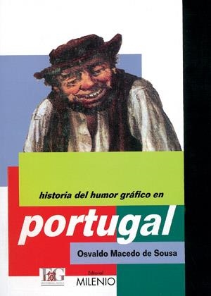 HISTORIA DEL HUMOR GRAFICO EN PORTUGAL | 9788497430432 | MACEDO DE SOUSA, OSVALDO