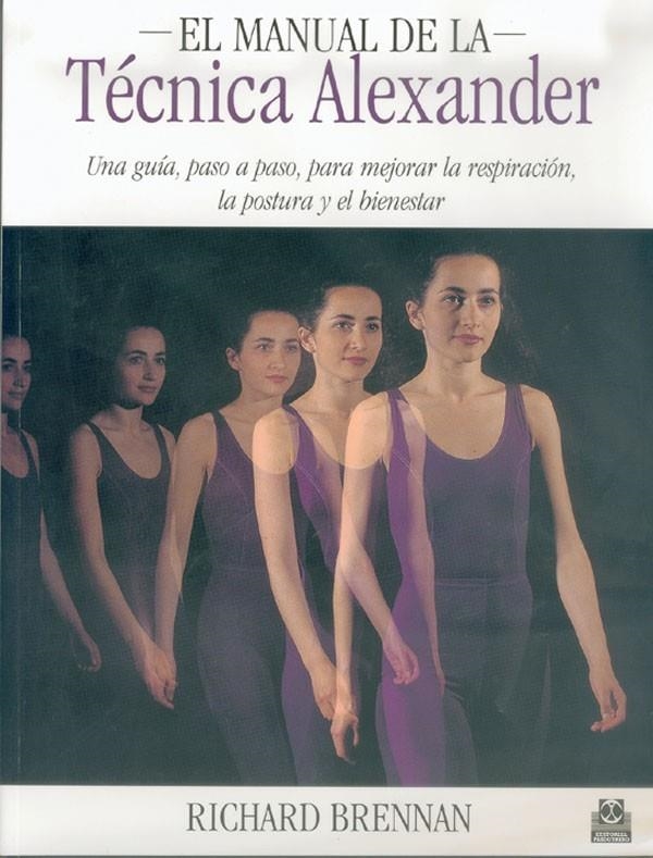 MANUAL DE LA TECNICA ALEXANDER | 9788480195720 | BRENNAN, RICHARD