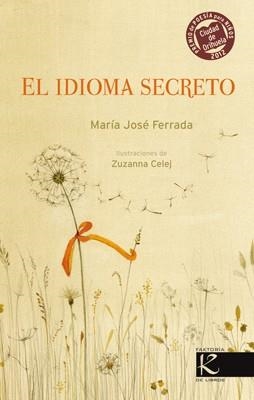 IDIOMA SECRETO, EL | 9788415250494 | FERRADA, MARIA JOSE