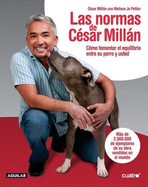 NORMAS DE CESAR MILLAN,LAS | 9788403101807 | MILLAN CESAR