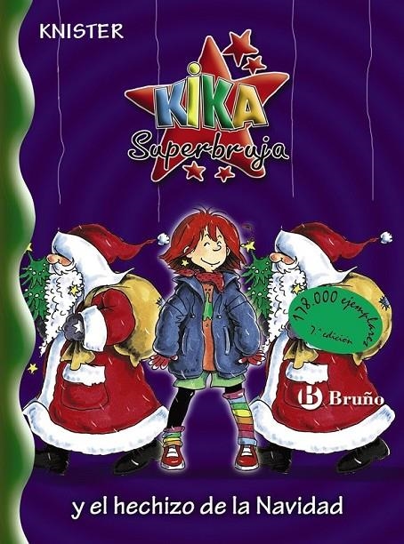 KIKA SUPERBRUJA Y EL HECHIZO DE LA NAVIDAD | 9788421695494 | KNISTER