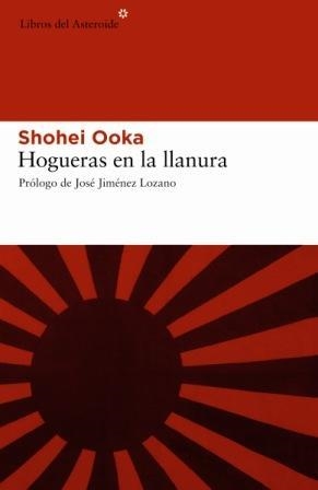 HOGUERAS EN LA LLANURA | 9788493501839 | OOKA, SHOHEI (1909-1988)