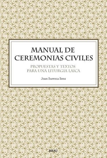 MANUAL DE CEREMONIAS CIVILES | 9788496905108 | SURROCA I SENS, JOAN