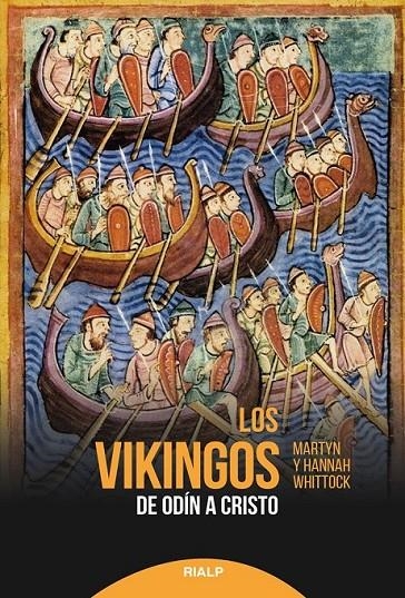 VIKINGOS DE ODIN A CRISTO | 9788432151729 | WHIRROCK, MARTYN