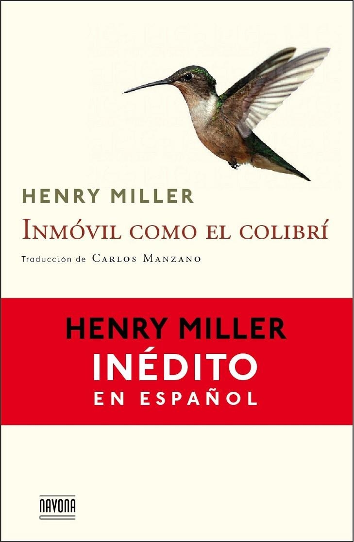 INMOVIL COMO EL COLIBRI | 9788492840984 | MILLER HENRY