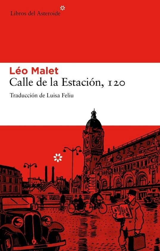 CALLE DE LA ESTACIÓN, 120 | 9788492663149 | MALET, LÉO