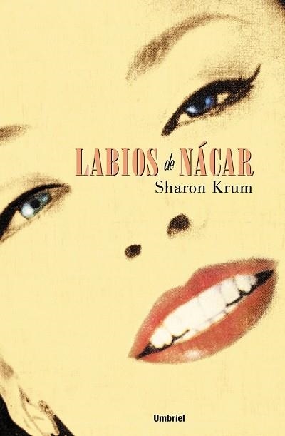 LABIOS DE NACAR | 9788489367067 | KRUM, SHARON