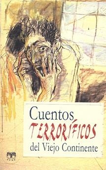 CUENTOS TERRORIFICOS DEL VIEJO CONTIENTE | 9788496745292 | CLAN