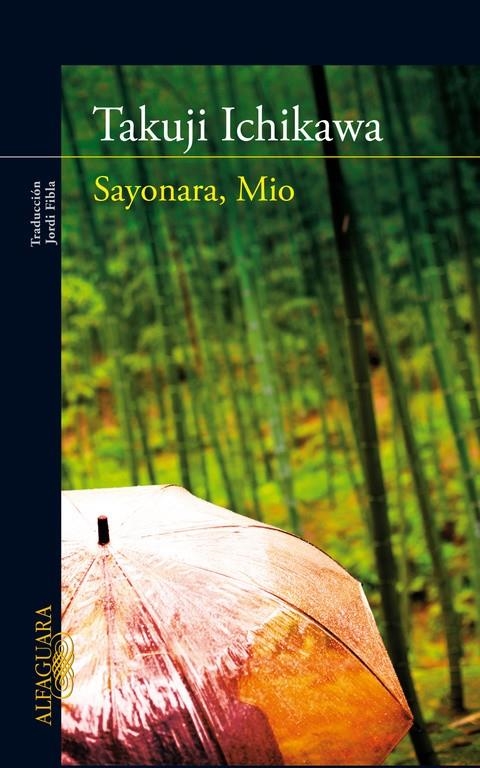 SAYONARA MIO | 9788420407234 | ICHIKAWA, TAKUJI