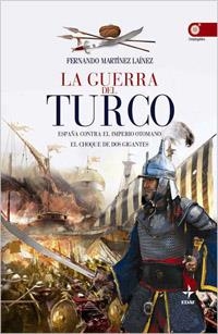 GUERRA DEL TURCO | 9788441425187 | MARTINEZ LAINEZ,FERNANDO