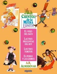 CUENTOS DE LA MEDIA LUNITA 2 : EL VIEJO DEL SACO ; LAS TRES | 9788484334767 | RODRIGUEZ ALMODOVAR, ANTONIO (1941- )