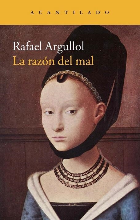 RAZÓN DEL MAL, LA | 9788416011384 | ARGULLOL, RAFAEL