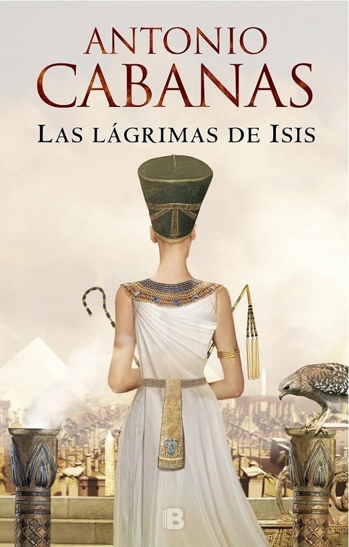 LÁGRIMAS DE ISIS | 9788466665988 | CABANAS, ANTONIO