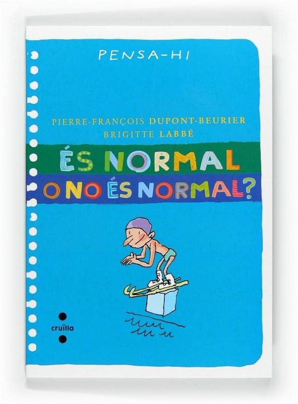 ES NORMAL O NO ES NORMAL? | 9788466128292 | LABBÉ, BRIGITTE