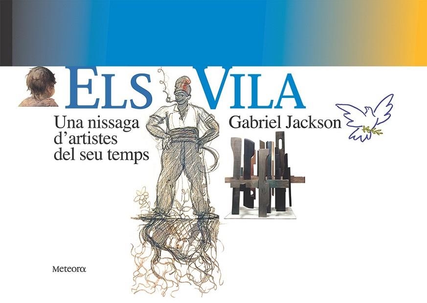 VILA : UNA NISSAGA D'ARTISTES DEL SEU TEMPS | 9788495623331 | JACKSON, GABRIEL