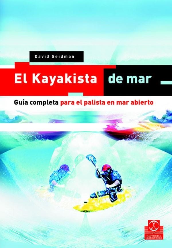 KAYAKISTA DE MAR | 9788480198646 | SEIDMAN, DAVID