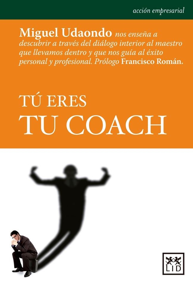 TU ERES TU COACH | 9788483569887 | UDAONDO DURÁN, MIGUEL