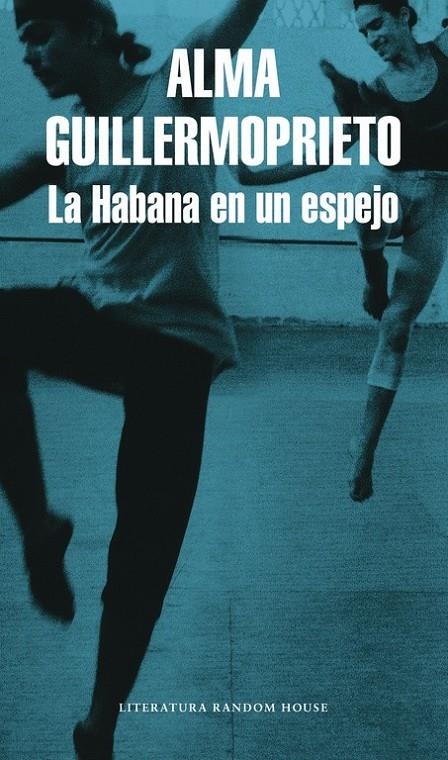 HABANA EN UN ESPEJO, LA | 9788439711858 | GUILLERMOPRIETO, ALMA