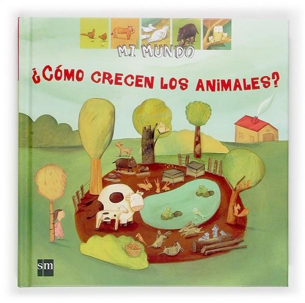 COMO CRECEN LOS ANIMALES? | 9788467502978 | BAUSSIER, SYLVIE ; GAMBINI, CECILE ; EYDOUX, ANNE