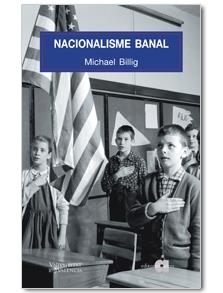 NACIONALISME BANAL | 9788495916617 | BILLIG, MICHAEL (1947- )