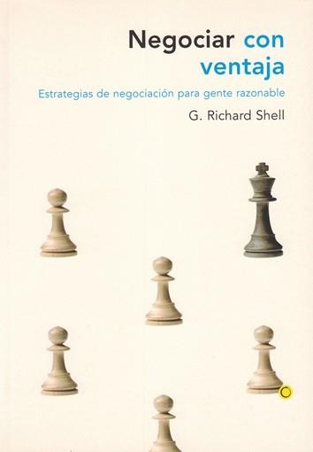 NEGOCIAR CON VENTAJA | 9788495348098 | SHELL, G. RICHARD