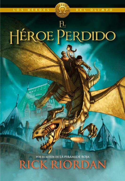 HEROES DEL OLIMPO 1. EL HEROE PERDIDO | 9788415580492 | RIORDAN,RICK