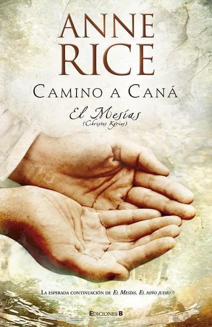 CAMINO A CANA, EL | 9788466639057 | RICE, ANNE