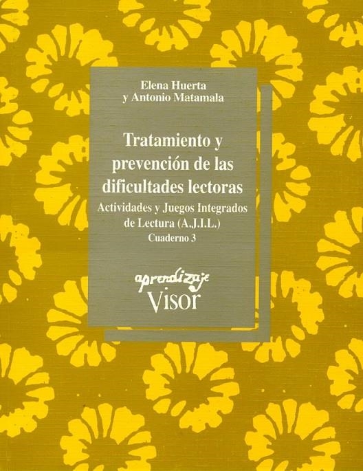 TRATAMIENTO Y PREVENCION DEDIFICULTADES LEC. 3 | 9788477741107 | HUERTA, ELENA