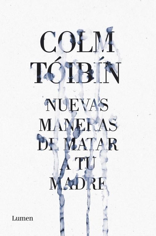 NUEVAS MANERAS DE MATAR A TU MADRE | 9788426421487 | TOBIN, COLIN