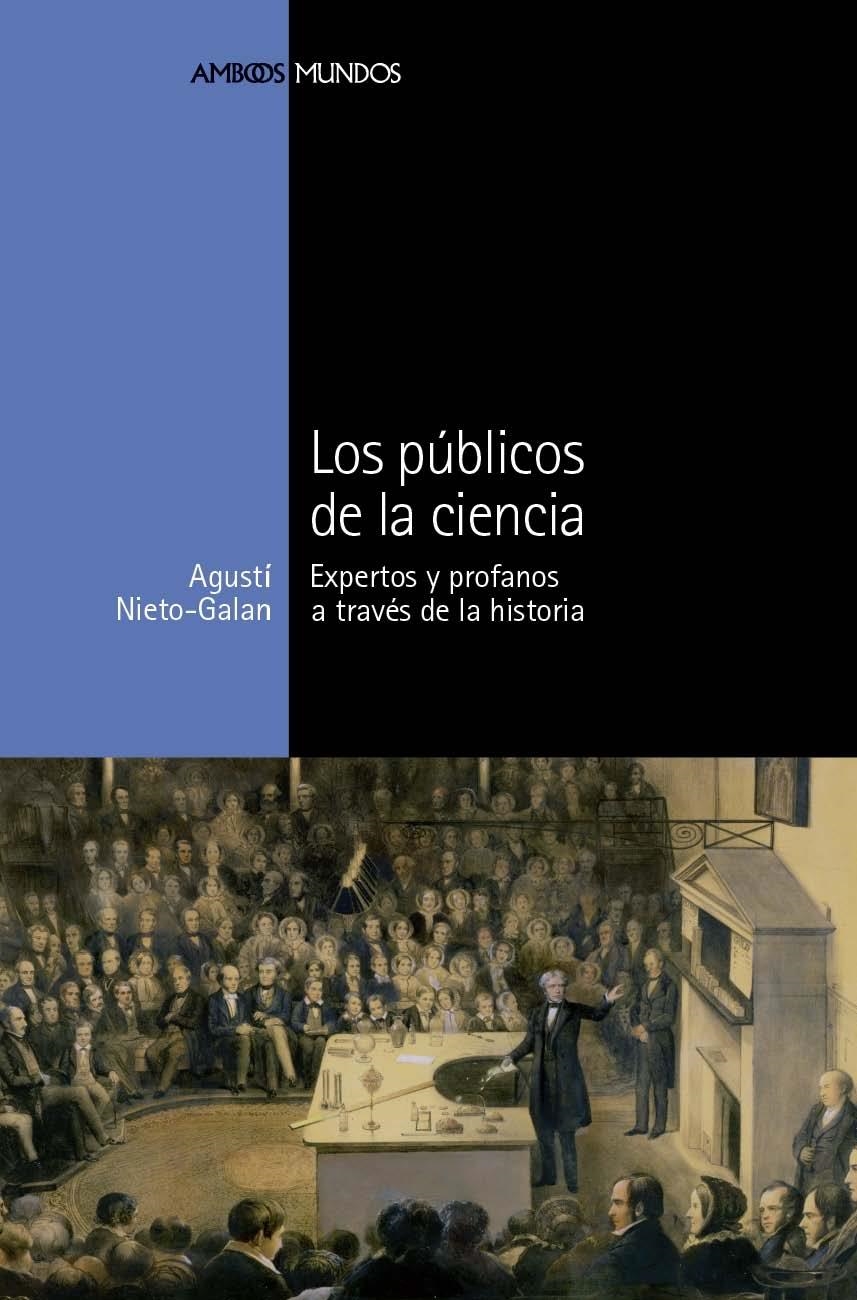 PUBLICOS DE LA CIENCIA,LOS | 9788492820498 | NIETO-GALAN, AGUSTÍ