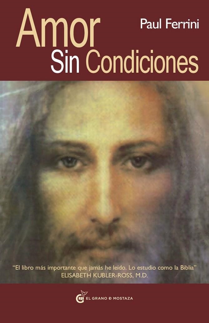 AMOR SIN CONDICIONES | 9788493727444 | FERRINI, PAUL