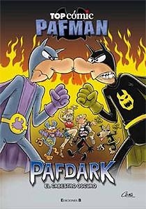 PAFMAN : PAFDARK, NÚM 7 | 9788466643696 | CERA,JOAQUIN