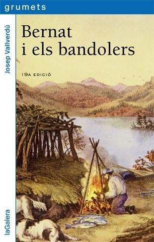 BERNAT I ELS BANDOLERS | 9788424600648 | VALLVERDÚ AIXAL$, JOSEP