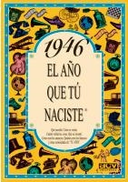 1946 : EL AÑO QUE TU NACISTE | 9788488907837 | COLLADO BASCOMPTE, ROSA