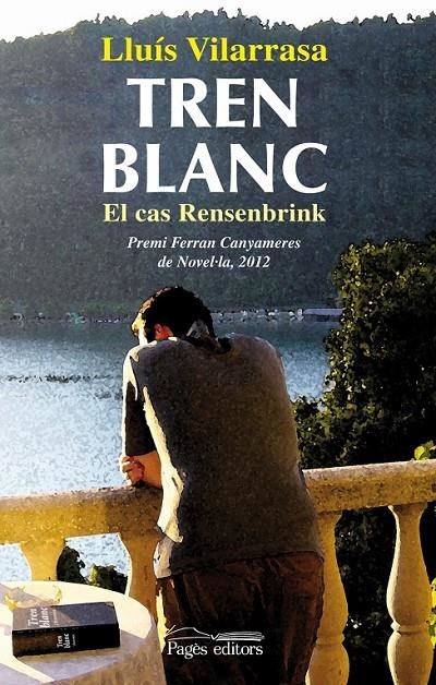 TREN BLANC EL CAS RENSENBRICK | 9788499752884 | VILARRASA, LLUIS