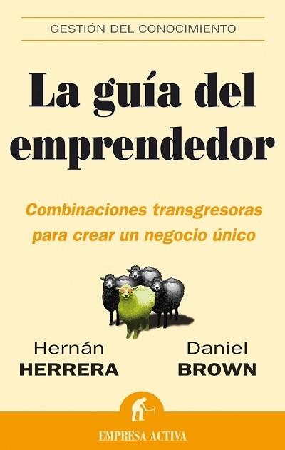 GUIA DEL EMPRENDEDOR | 9788496627055 | HERRERA H. I BROWN D.