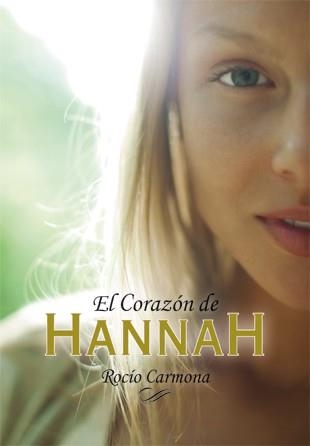 CORAZON DE HANNAH | 9788424642518 | CARMONA FERNANDEZ, ROCIO [VER TITULOS]