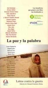 PAZ Y LA PALABRA. LETRAS CONTRA LA GUERRA | 9788495470287 | REINA, MANUEL FRANCISCO (ED.)