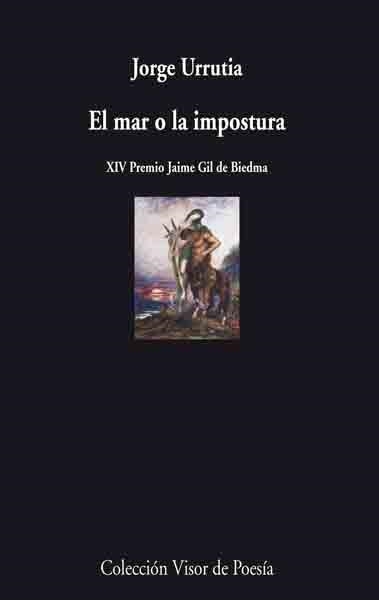 MAR O LA IMPOSTURA, LA | 9788475225739 | URRUTIA, JORGE