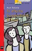 EFECTO GUGGENHEIM BILBAO | 9788434895546 | BALZOLA, ASUN