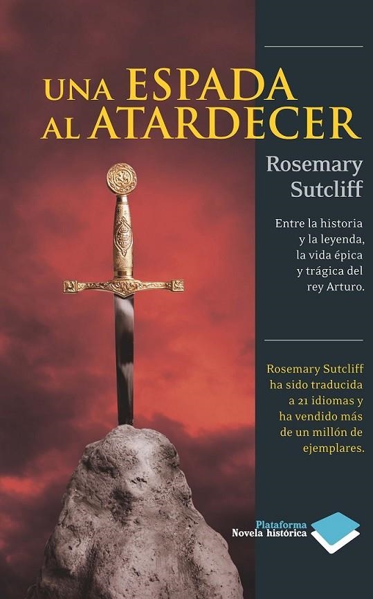 UNA ESPADA AL ATARDECER | 9788415115809 | SUTCLIFF,ROSEMAY