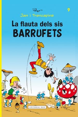 BARRUFETS FLAUTA DELS SIS BARRUFETS | 9788415267478 | CULLIFORD "PEYO", PIERRE