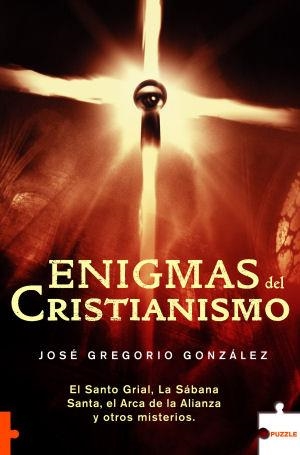 ENIGMAS DEL CRISTIANISMO | 9788489746886 | J. GREGORIO GONZÁLEZ