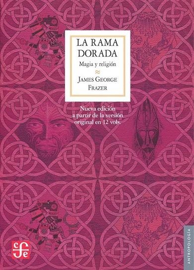 RAMA DORADA,LA | 9786071606464 | FRAZER,JAMES GEORGE