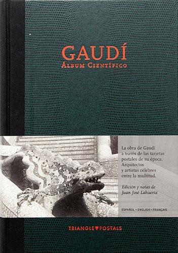 GAUDI : ALBUM CIENTIFICO (ESPANYOL-ANGLES-FRANCES) | 9788484780359 | LAHEURTA, JUAN JOSE