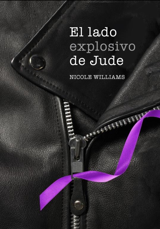 LADO EXPLOSIVO DE JUDE, EL - Nº 1 | 9788490430361 | WILLAMS, NICOLE