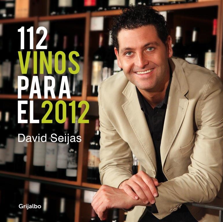 112 VINOS PARA EL 2012 | 9788425347344 | SEIJAS DAVID