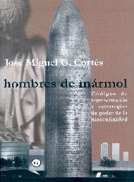 HOMBRES DE MARMOL | 9788495346568 | G. CORTES, JOSE MIGUEL