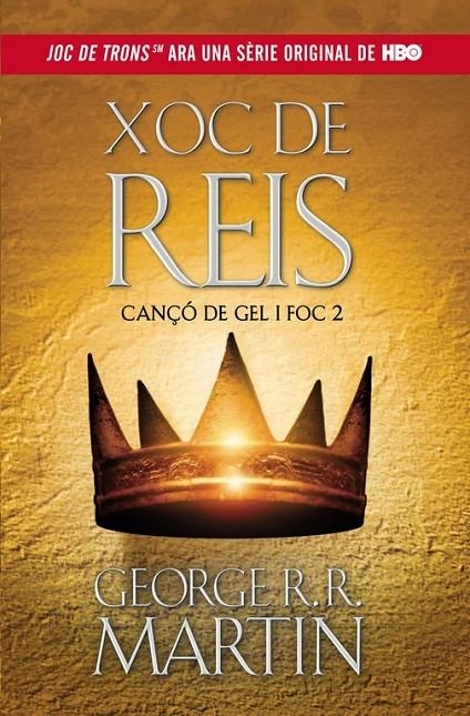 CANÇÓ DE GEL I FOC - XOC DE REIS  II | 9788420409818 | MARTÍN, GEORGE R.